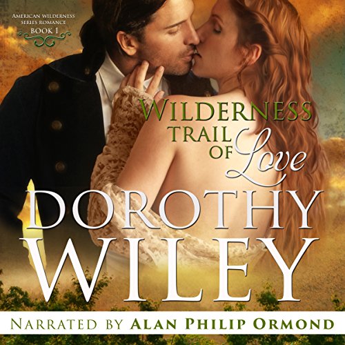 Wilderness Trail of Love