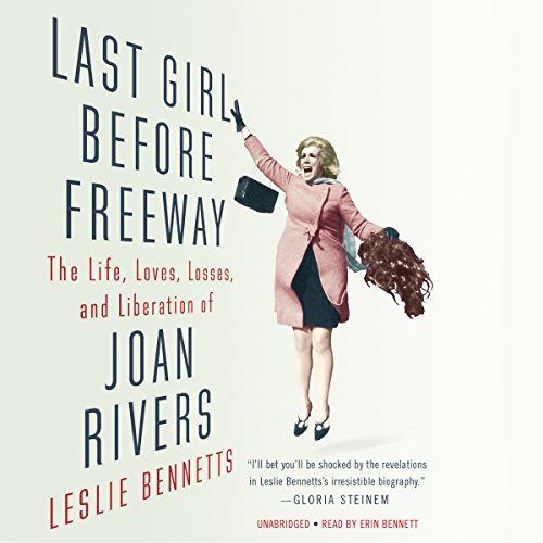 Last Girl Before Freeway by Leslie Bennetts