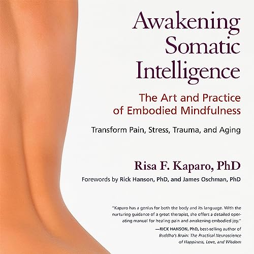 Awakening Somatic Intelligence