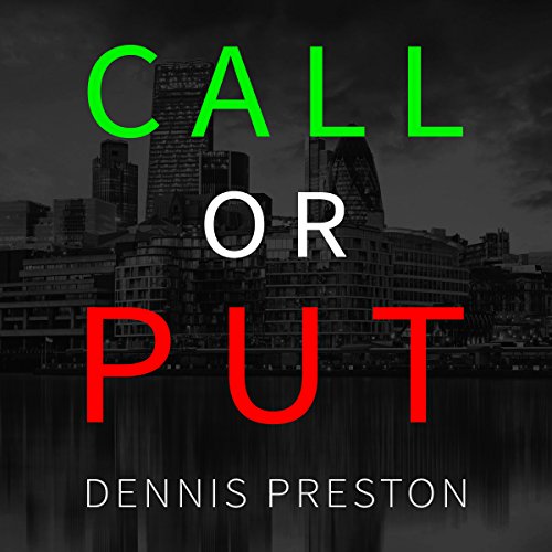 Call or Put by Dennis Preston