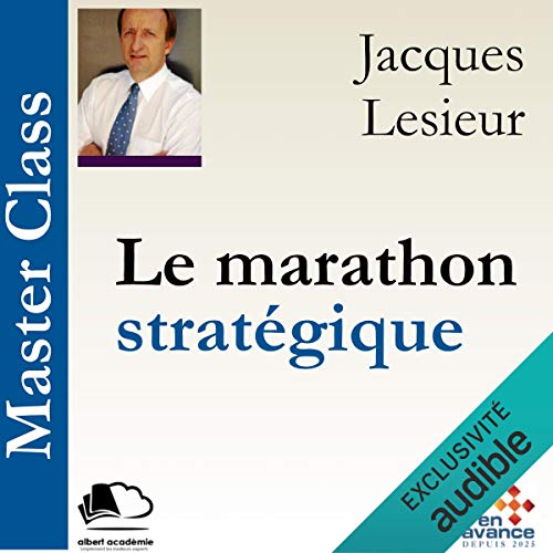 Le marathon stratégique by Jacques Lesieur