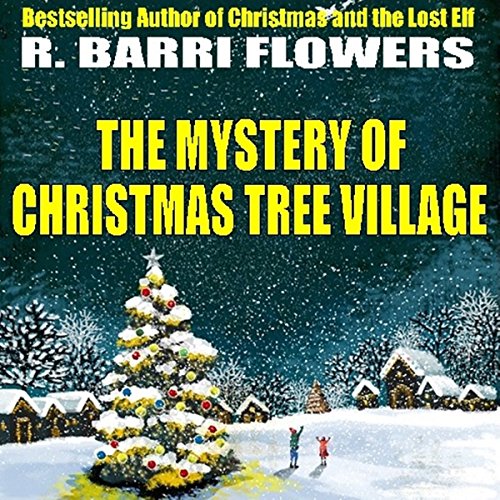 The Mystery of Christmas Tree Village