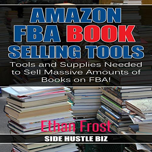 Amazon FBA Book Selling Tools by Ethan Frost