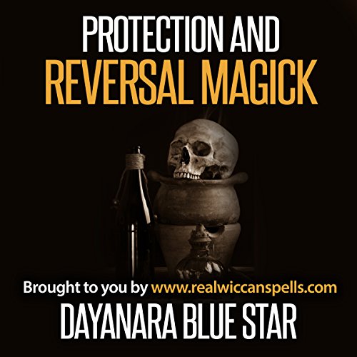Protection and Reversal Magick