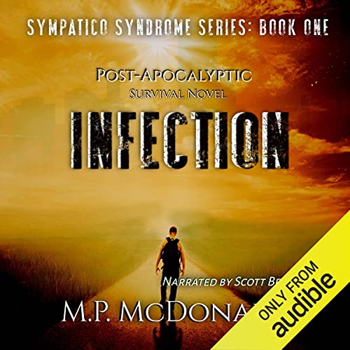 Infection: A Pandemic Survival Novel