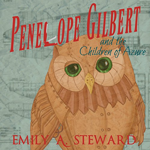 Penelope Gilbert and the Children of Azure
