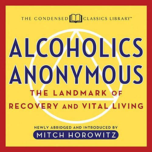 Alcoholics Anonymous by Mitch Horowitz