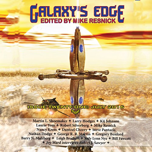 Galaxy's Edge Magazine: Issue 21, July 2016