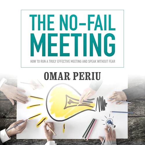 The No-Fail Meeting