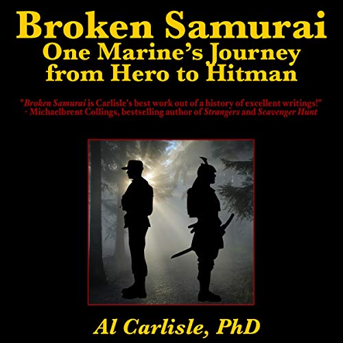 Broken Samurai by Al Carlisle
