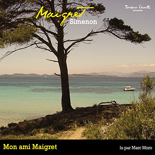 Mon ami Maigret