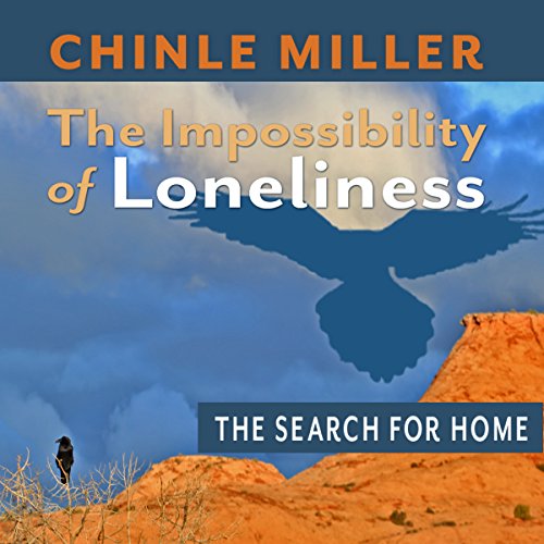 The Impossibility of Loneliness