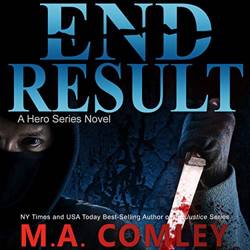 End Result by M A Comley