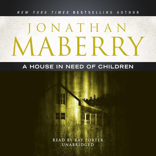 A House in Need of Children by Jonathan Maberry