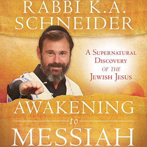 Awakening to Messiah