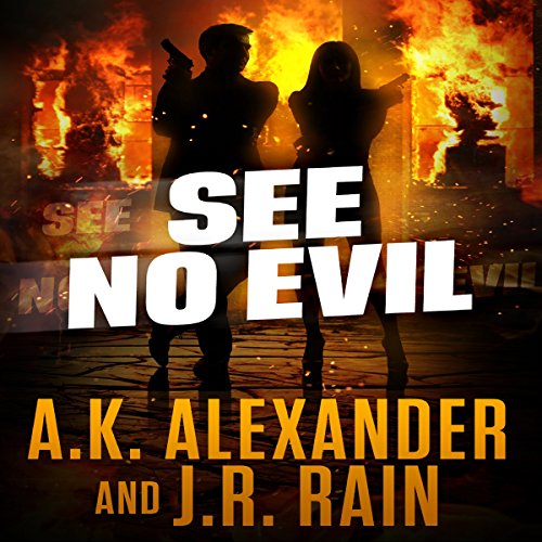 See No Evil by A.K. Alexander