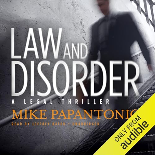 Law and Disorder