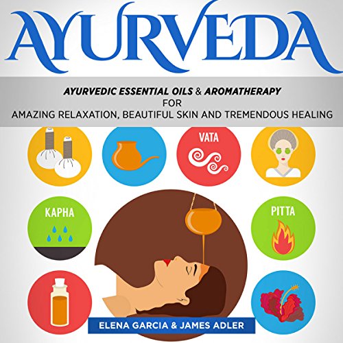 Ayurveda by Elena Garcia
