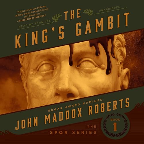 The King’s Gambit by John Maddox Roberts