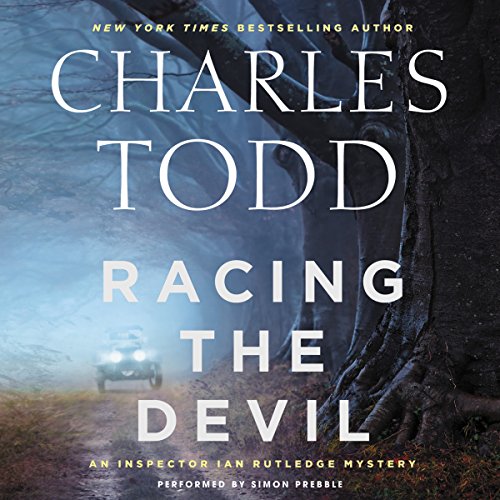 Racing the Devil by Charles Todd
