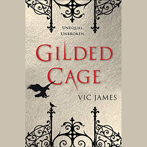 Gilded Cage by Vic James
