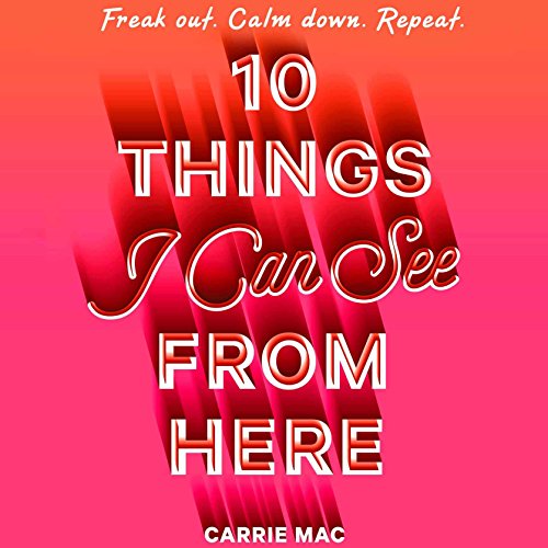 10 Things I Can See From Here