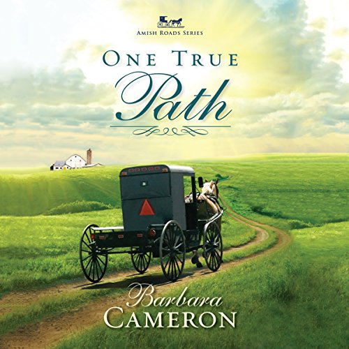 One True Path by Barbara Cameron