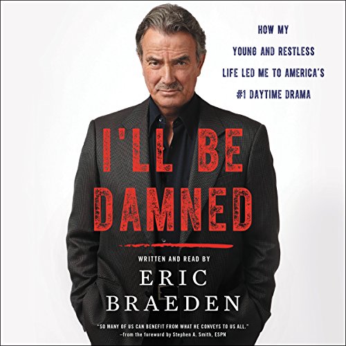 I'll Be Damned by Eric Braeden