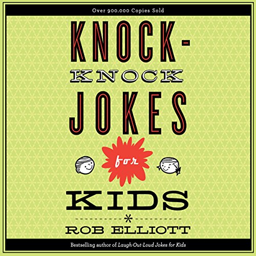 Knock-Knock Jokes for Kids by Rob Elliot