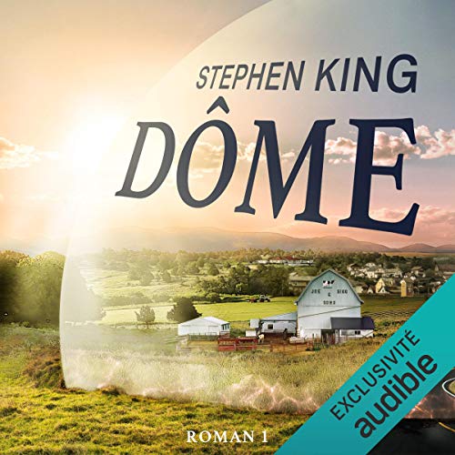 Dôme 1 by Stephen King