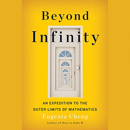 Beyond Infinity by Eugenia Cheng
