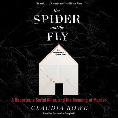 The Spider and the Fly by Claudia Rowe