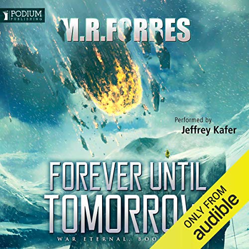 Forever Until Tomorrow by M.R. Forbes