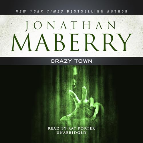 Crazy Town by Jonathan Maberry