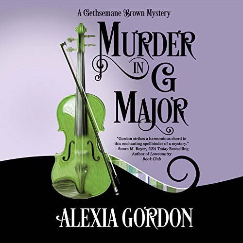 Murder in G Major by Alexia Gordon