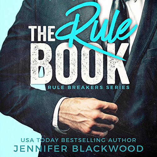 The Rule Book by Jennifer Blackwood