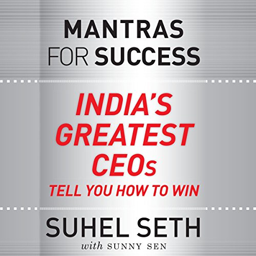 Mantras for Success by Suhel Seth
