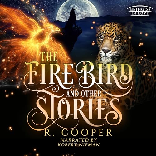 The Firebird and Other Stories by R. Cooper