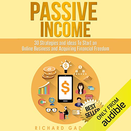 Passive Income by Richard Gadson