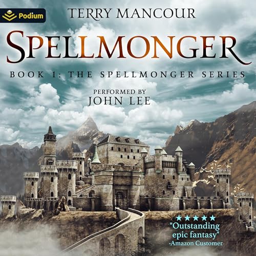 Spellmonger by Terry Mancour
