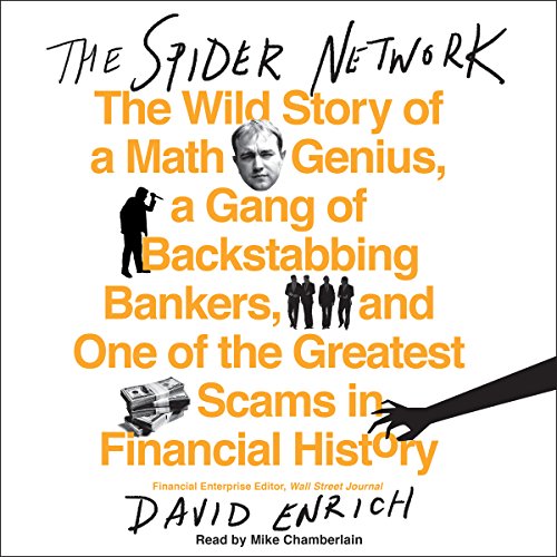The Spider Network by David Enrich