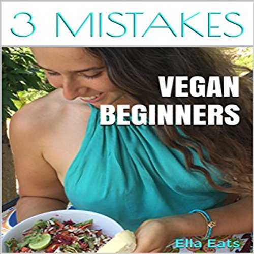 Vegan for Beginners by Ella Eats