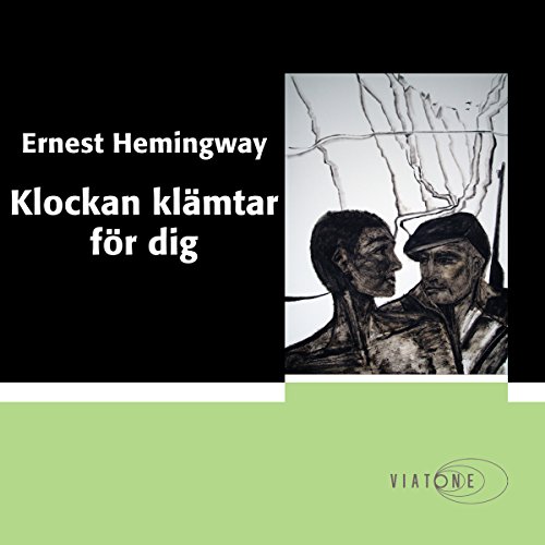 Klockan klämtar för dig [For Whom the Bell Tolls]