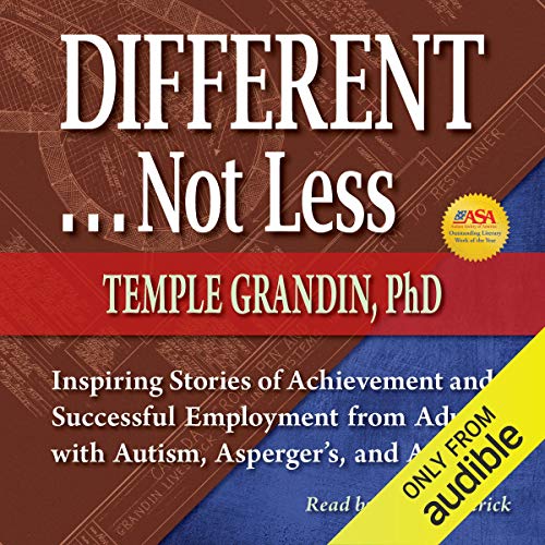 Different...Not Less by Temple Grandin