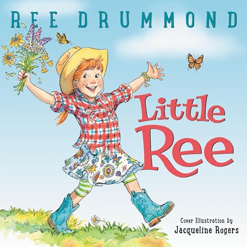 Little Ree by Ree Drummond