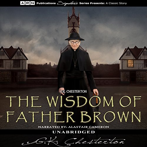 The Wisdom of Father Brown by G. K. Chesterton