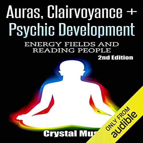 Auras, Clairvoyance & Psychic Development