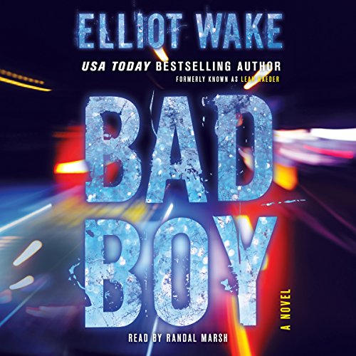 Bad Boy by Elliot Wake