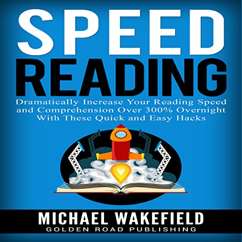 Speed Reading by Michael Wakefield
