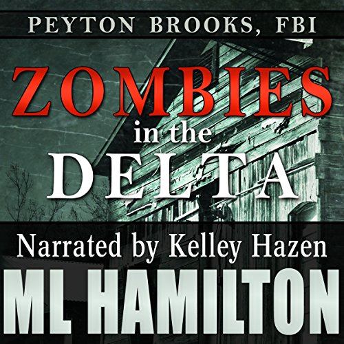 Zombies in the Delta